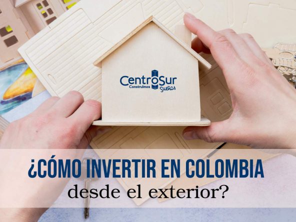 Invertir en Colombia desde el exterior