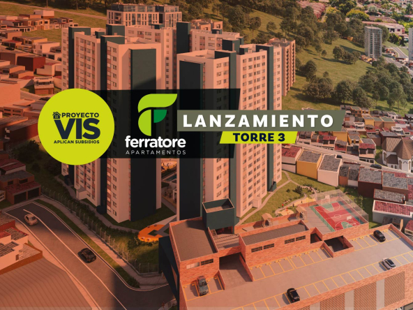 proyecto de vivienda vis en La Estrella Ferratore