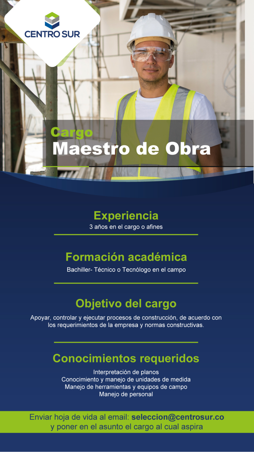 vacante maestro de obra constructora Centro Sur